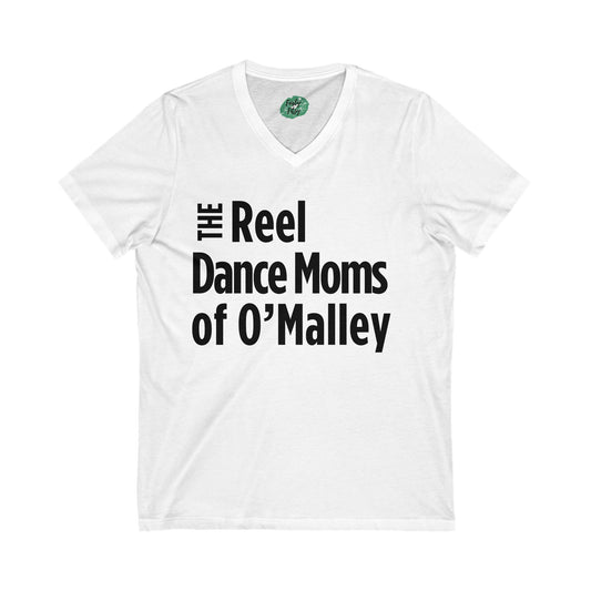 Reel Dance Mom, O'Malley Mom Shirt, O'Malley Gear, O'Malley Shirt, Irish Dance School Gear, Irish Dance School Shirt, Irish Dance Apparel