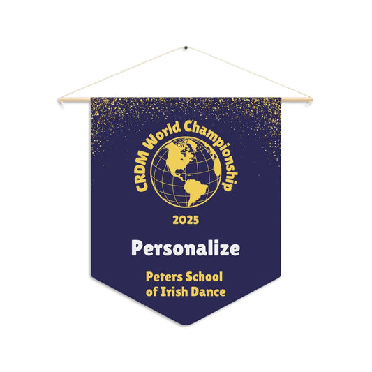 CRDM World Championship, CRDM Worlds Banner, Peters School of Irish Dance, Personalized Sign