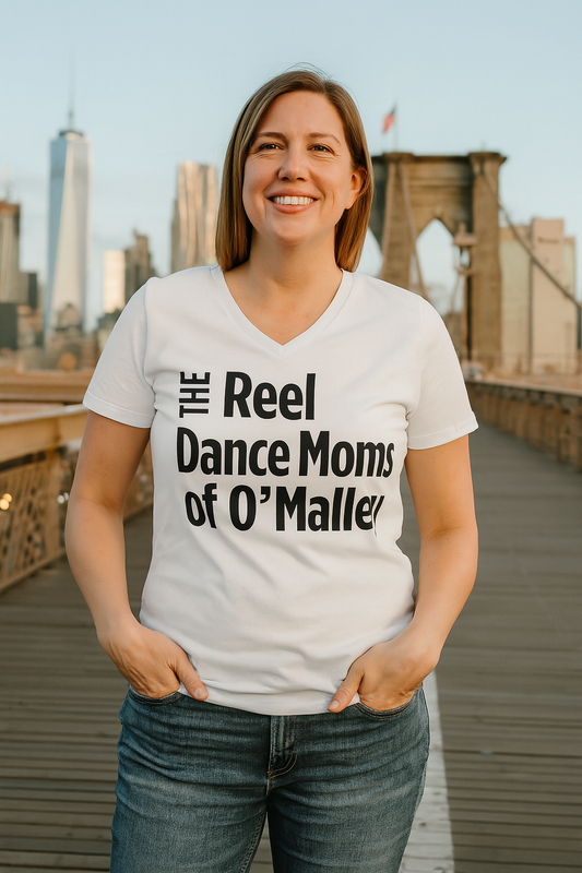 Reel Dance Mom of O'Malley, O'Malley Mom Shirt, O'Malley Gear, O'Malley Shirt, Irish Dance School Gear, Irish Dance School Shirt, Irish Dance Apparel