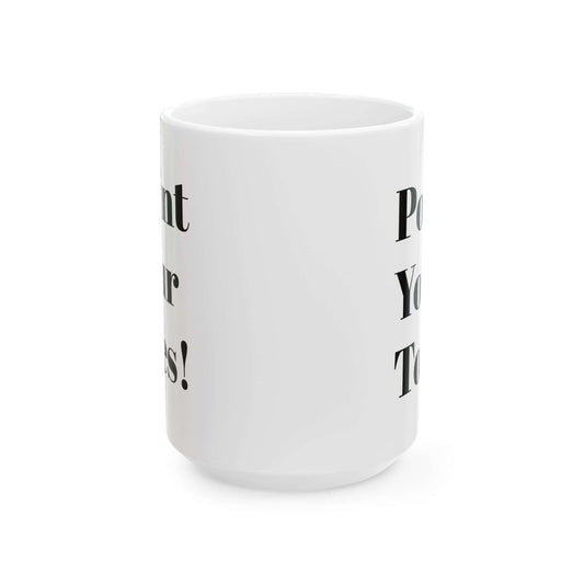 Point Your Toes Mug, Teacher Mug