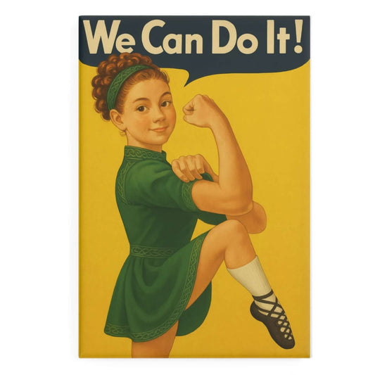 Irish Dance Magnet, Rosie the Riveter Irish Dancer, “We Can Do It” Magnet, Irish Step Dance Gifts, Locker Magnet for Dancers, Celtic Dance Decor, Motivational Fridge Magnet, Irish Dance Accessories, Empowerment Gift for Girls, Irish Dancer Room Decor