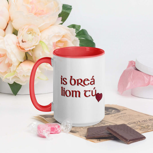 Is breá liom tú 15oz Mug with Color InsideMug15 oz Mug,Anniversary Gift,Color Mug,Gaelic for I love you,Gaelic Gift,Gaelic Mug,I love you in Gaelic,Irish Mug,Present for Her,Present for Him,Scottish Mug,Valentines Day,Valentines Day Gift,Valentines Day Mu
