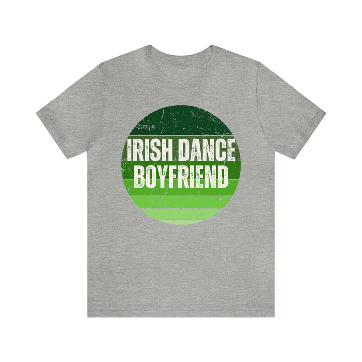 Irish Dance Boyfriend Unisex Jersey Short Sleeve TeeIrish Dance Boyfriend Shirt, Irish Dancer Shirt, Irish Dancer Gift, Irish Dance Lover, Irish Dance T Shirt, Gift For Dancer, Gift For Irish Dance, Irish Dance Hoodie, Dance Lover Shirt, Boyfriend Gift, I