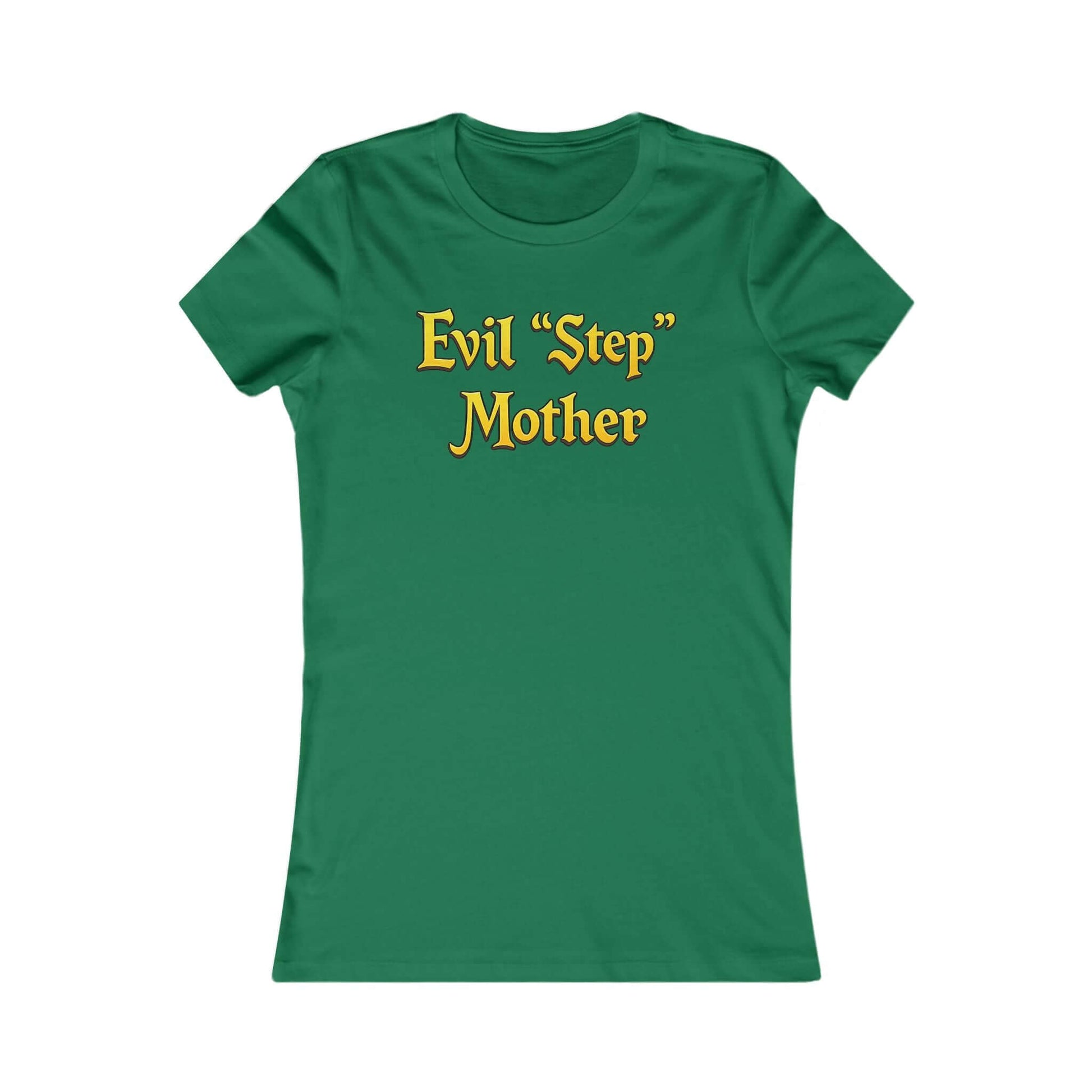 Evil Step Mother, Feis Mom Shirt, Irish Dance Mom Shirt, Step Mother T-Shirt