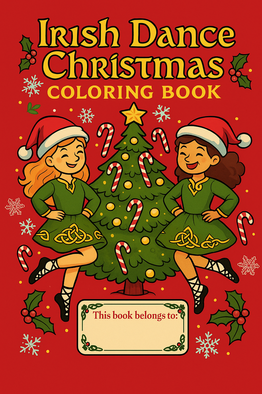 Irish dance Christmas coloring book, Irish dancer holiday coloring pages, Irish dance school gifts, Celtic Christmas coloring, Irish dance activity book, Irish dance stocking stuffer, Irish dance team Christmas gift, Irish dance kids coloring, Christmas Irish dance art book, Irish dance spirit wear gift, personalized Irish dance coloring book, Irish dance teacher gift, Irish dance themed holiday gift
